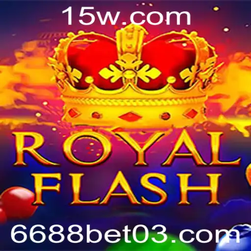 Descubra o Empolgante Mundo de RoyalFlash e Como Jogar com 6688bet