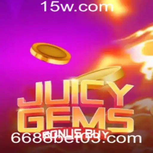 JuicyGemsBonusBuy: Descubra a Experiência de Jogo Inspiradora da 6688bet